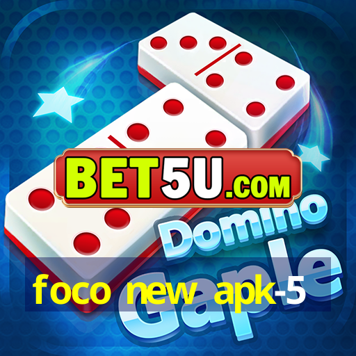 foco new apk